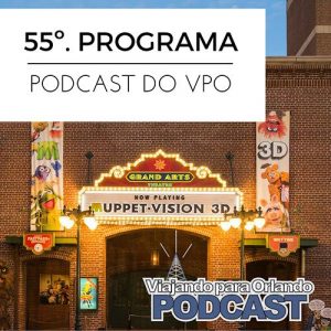 Viajando para Orlando - Podcast - 55