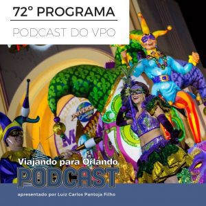 Viajando para Orlando – Podcast – 72