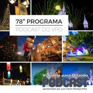 Viajando para Orlando – Podcast – 78
