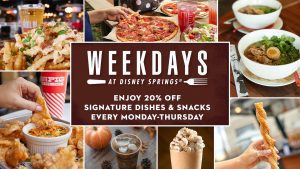 Weekdays at Disney Springs  Special Dining Offers for the Fall Season!