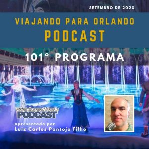 Viajando para Orlando – Podcast – 101