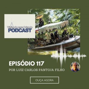 Viajando para Orlando – Podcast – 117