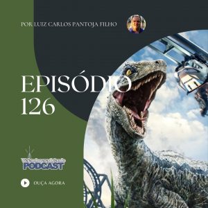 Viajando para Orlando – Podcast – 126